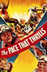 The Pace That Thrills Movie Streaming Online