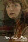 The Pale Man Movie Streaming Online