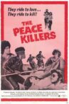 The Peace Killers Movie Streaming Online