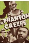 The Phantom Creeps Movie Streaming Online