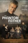 The Phantom Father Movie Streaming Online