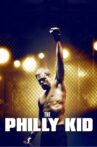 The Philly Kid Movie Streaming Online