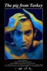 The Pig from Turkey Movie Streaming Online