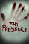 The Presence Movie Streaming Online