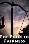 The Price of Fairness Movie Streaming Online