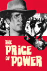 The Price of Power Movie Streaming Online