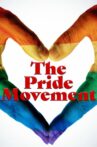 The Pride Movement Movie Streaming Online
