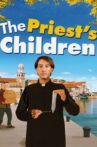 The Priest's Children Movie Streaming Online