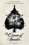 The Queen of Spades Movie Streaming Online