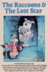 The Raccoons and the Lost Star Movie Streaming Online