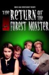 The Return of the Forest Monster Movie Streaming Online