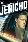 The Road is Jericho: Epic Stories and Rare Matches from Y2J Movie Streaming Online