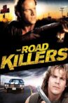 The Road Killers Movie Streaming Online
