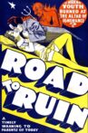 The Road to Ruin Movie Streaming Online