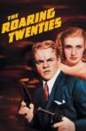 The Roaring Twenties: The World Moves On Movie Streaming Online
