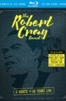 The Robert Cray Band: 4 Nights of 40 Years Live Movie Streaming Online