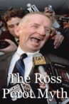 The Ross Perot Myth Movie Streaming Online
