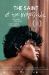 The Saint of the Impossible Movie Streaming Online