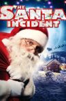 The Santa Incident Movie Streaming Online