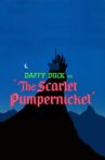 The Scarlet Pumpernickel Movie Streaming Online