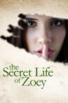 The Secret Life of Zoey Movie Streaming Online