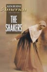 The Shakers: Hands to Work, Hearts to God Movie Streaming Online