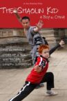 The Shaolin Kid: A Boy In China Movie Streaming Online