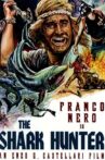 The Shark Hunter Movie Streaming Online