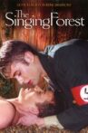 The Singing Forest Movie Streaming Online