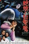 The Snake Girl and the Silver-Haired Witch Movie Streaming Online
