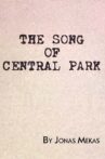 The Song of Central Park Movie Streaming Online
