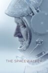 The Spacewalker Movie Streaming Online