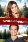 The Spruces and the Pines Movie Streaming Online