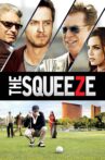 The Squeeze Movie Streaming Online