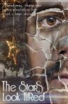 The Stars Look Tired Movie Streaming Online