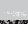 The Story of a Cheat Movie Streaming Online