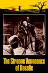 The Strange Vengeance of Rosalie Movie Streaming Online
