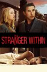 The Stranger Within Movie Streaming Online