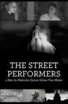 The Street Performers Movie Streaming Online