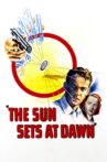 The Sun Sets at Dawn Movie Streaming Online