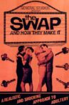 The Swap and How They Make It Movie Streaming Online