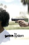 The System Movie Streaming Online