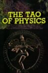 The Tao of Physics Movie Streaming Online