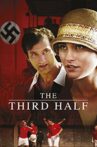 The Third Half Movie Streaming Online