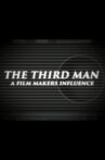 The Third Man: A Filmmaker's Influence Movie Streaming Online
