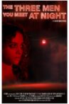 The Three Men You Meet at Night Movie Streaming Online