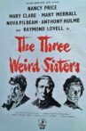 The Three Weird Sisters Movie Streaming Online