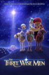 The Three Wise Men Movie Streaming Online