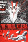 The Thrill Killers Movie Streaming Online