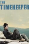 The Timekeeper Movie Streaming Online